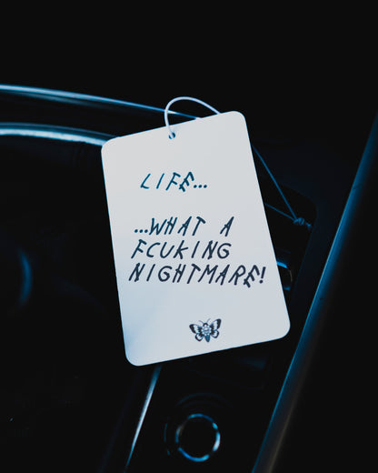 Life... Fcuking Nightmare