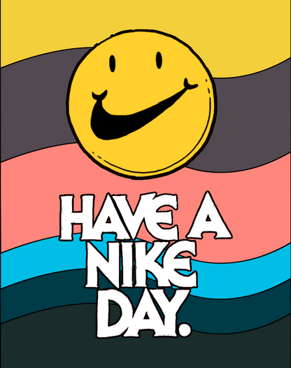 Have A Nike Day